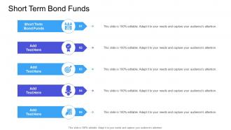 Short Term Bond Funds In Powerpoint And Google Slides Cpb