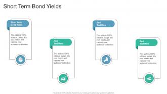 Short Term Bond Yields In Powerpoint And Google Slides Cpb