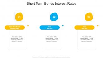 Short Term Bonds Interest Rates In Powerpoint And Google Slides Cpb