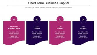 Short Term Business Capital Ppt Powerpoint Presentation Inspiration Cpb
