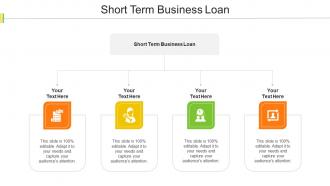 Short Term Business Loan Ppt Powerpoint Presentation Icon Visuals Cpb