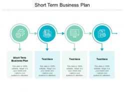 Short term business plan ppt powerpoint presentation layouts show cpb