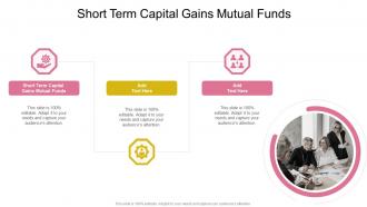 Short Term Capital Gains Mutual Funds In Powerpoint And Google Slides Cpb