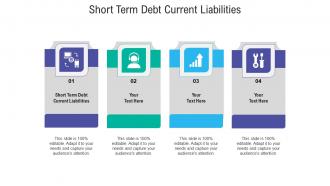 Short term debt current liabilities ppt powerpoint presentation slides shapes cpb