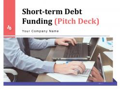 Short Term Debt Funding Pitch Deck Powerpoint Presentation Slides