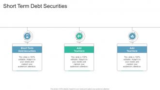 Short Term Debt Securities In Powerpoint And Google Slides Cpb