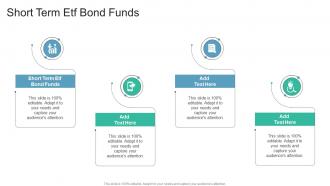 Short Term Etf Bond Funds In Powerpoint And Google Slides Cpb
