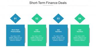 Short Term Finance Deals Ppt Powerpoint Presentation Portfolio Graphics Pictures Cpb