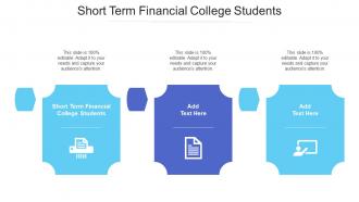 Short Term Financial College Students Ppt Powerpoint Presentation Summary Graphics Cpb