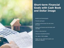 Short Term Financial Goals With Cash Book And Dollars Image