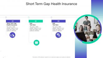 Short Term Gap Health Insurance In Powerpoint And Google Slides Cpb