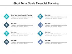 Short term goals financial planning ppt powerpoint presentation icon show cpb