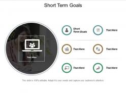 Short term goals ppt powerpoint presentation portfolio graphic images cpb