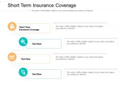 Short term insurance coverage ppt powerpoint presentation styles slides cpb