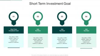 Short Term Investment Goal In Powerpoint And Google Slides Cpb