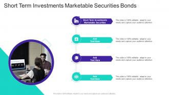 Short Term Investments Marketable Securities Bonds In Powerpoint And Google Slides Cpb