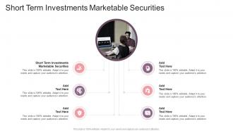Short Term Investments Marketable Securities In Powerpoint And Google Slides Cpb