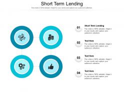 Short term lending ppt powerpoint presentation outline graphics design cpb
