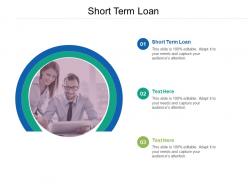 Short term loan ppt powerpoint presentation slide download cpb