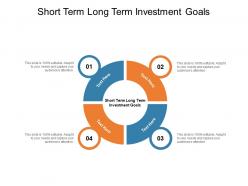 Short term long term investment goals ppt powerpoint presentation gallery templates cpb
