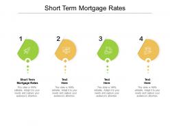 Short term mortgage rates ppt powerpoint presentation portfolio shapes cpb