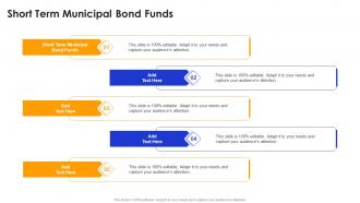 Short Term Municipal Bond Funds In Powerpoint And Google Slides Cpb