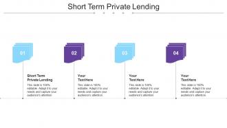 Short Term Private Lending Ppt Powerpoint Presentation Inspiration Images Cpb