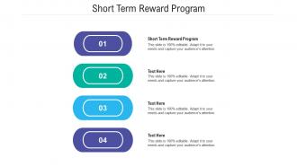 Short term reward program ppt powerpoint presentation portfolio guidelines cpb