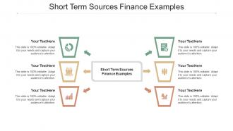 Short Term Sources Finance Examples Ppt Powerpoint Presentation Layouts Ideas Cpb