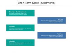 Short term stock investments ppt powerpoint presentation infographic template styles cpb