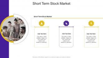 Short Term Stock Market In Powerpoint And Google Slides Cpb