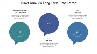 Short term vs long term time frame ppt powerpoint presentation file elements cpb
