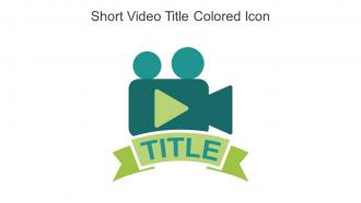 Short Video Title Colored Icon In Powerpoint Pptx Png And Editable Eps Format