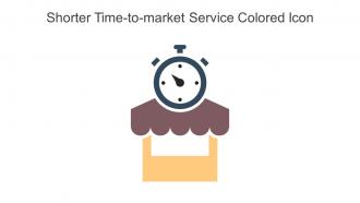 Shorter Time To Market Service Colored Icon In Powerpoint Pptx Png And Editable Eps Format