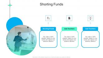 Shorting Funds In Powerpoint And Google Slides Cpb
