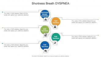 Shortness Breath DYSPNEA In Powerpoint And Google Slides Cpb