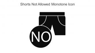 Shorts Not Allowed Monotone Icon In Powerpoint Pptx Png And Editable Eps Format