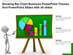 Showing bar chart business powerpoint themes and powerpoint slides with all slides