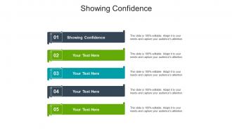Showing confidence ppt powerpoint presentation infographics slides cpb