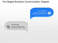 Si Two Staged Business Communication Diagram Powerpoint Template