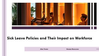 Sick Leave Policies And Their Impact On Workforce PPT Outline AT