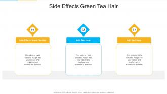 Side Effects Green Tea Hair In Powerpoint And Google Slides Cpb