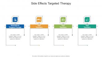 Side Effects Targeted Therapy In Powerpoint And Google Slides Cpb