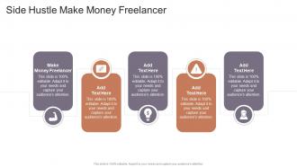 Side Hustle Make Money Freelancer In Powerpoint And Google Slides Cpb