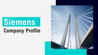 Siemens Company Profile Powerpoint Presentation Slides CP CD