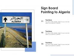 Sign board pointing to algeria
