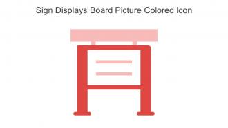 Sign Displays Board Picture Colored Icon In Powerpoint Pptx Png And Editable Eps Format