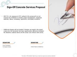 Sign off concrete services proposal ppt powerpoint presentation outline aids