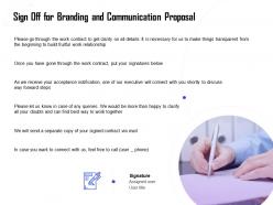 Sign off for branding and communication proposal ppt powerpoint show