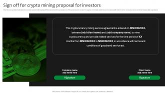 Sign Off For Crypto Mining Proposal For Investors Ppt Model Design Templates
